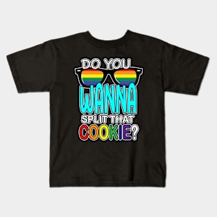 Do you wanna split that cookie? Kids T-Shirt